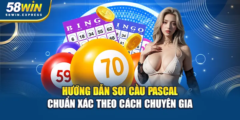 huong-dan-soi-cau-pascal-chuan-xac-theo-cach-chuyen-gia