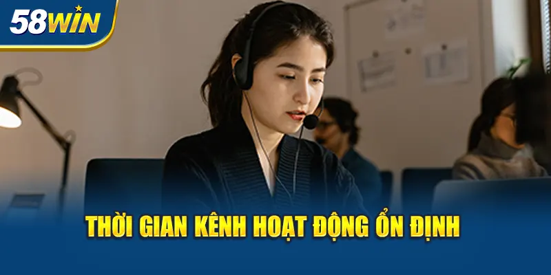thoi-gian-kenh-hoat-dong-on-dinh